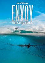 Watch Envoy: Shark Cull Vodlocker