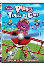 Watch Barney: Planes, Trains, and Cars Vodlocker