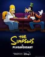 Watch The Simpsons in Plusaversary (Short 2021) Vodlocker
