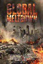 Watch Global Meltdown Vodlocker
