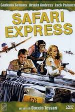 Watch Safari Express Vodlocker