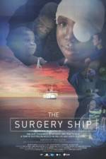 Watch The Surgery Ship Vodlocker
