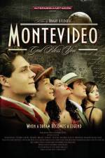 Watch Montevideo God Bless You Vodlocker