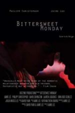 Watch Bittersweet Monday Vodlocker