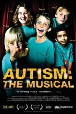 Watch Autism The Musical Vodlocker