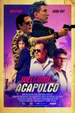 Watch Welcome to Acapulco Vodlocker