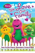 Watch Barney We Love Our Family Vodlocker