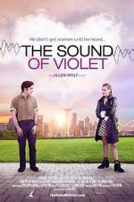 Watch The Sound of Violet Vodlocker