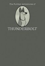 Watch 101 Dalmatians: The Further Adventures of Thunderbolt Online Vodlocker