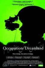 Watch Occupation Dreamland Vodlocker
