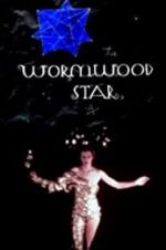 Watch The Wormwood Star Vodlocker