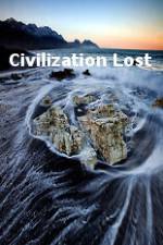 Watch Civilization Lost Vodlocker