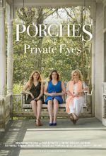 Watch Porches and Private Eyes Vodlocker