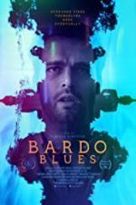 Watch Bardo Blues Vodlocker