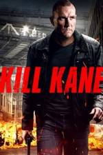 Watch Kill Kane Vodlocker