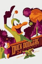 Watch Duck Dodgers in the 24th Century Vodlocker