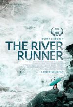 Watch The River Runner Vodlocker