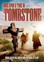 Watch Once Upon a Time in Tombstone Vodlocker