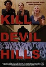 Kill Devil Hills vodlocker