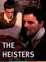Watch The Heisters Vodlocker