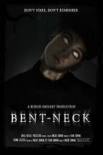 Watch Bent Neck (Short 2020) Vodlocker