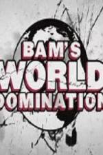 Watch Bam's World Domination Vodlocker