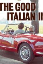Watch The Good Italian II: The Prince Goes to Milan Vodlocker