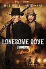 Watch Lonesome Dove Church Vodlocker