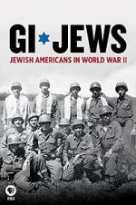 Watch GI Jews: Jewish Americans in World War II Vodlocker