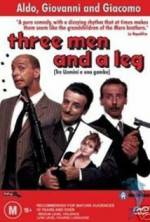 Watch Tre uomini e una gamba Vodlocker