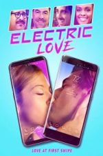 Watch Electric Love Vodlocker