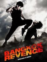 Watch Bangkok Revenge Vodlocker