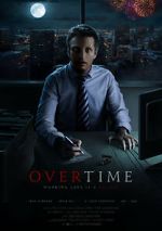 Watch Overtime (Short 2016) Online Vodlocker