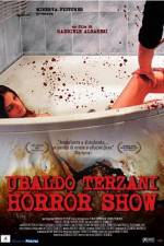 Watch Ubaldo Terzani Horror Show Vodlocker