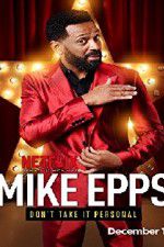 Watch Mike Epps: Don\'t Take It Personal Vodlocker