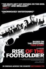 Watch Rise of the Footsoldier Vodlocker
