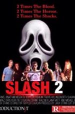Watch Slash 2 Vodlocker