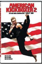 Watch American Kickboxer 2 Vodlocker