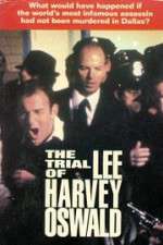 Watch The Trial of Lee Harvey Oswald Vodlocker