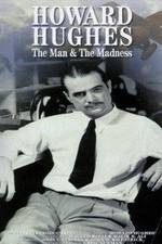 Watch Howard Hughes: The Man and the Madness Vodlocker