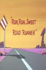 Watch Run, Run, Sweet Road Runner Vodlocker