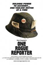 Watch One Rogue Reporter Vodlocker
