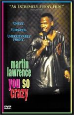 Watch Martin Lawrence: You So Crazy Vodlocker