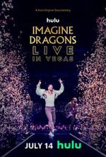 Watch Imagine Dragons Live in Vegas Vodlocker