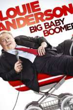 Watch Louie Anderson Big Baby Boomer Vodlocker