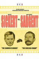Watch Sickert vs Sargent Vodlocker
