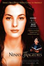 Watch Nina's Tragedies Vodlocker