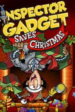 Watch Inspector Gadget Saves Christmas (TV Short 1992) Vodlocker