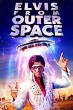 Watch Elvis from Outer Space Vodlocker