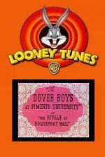 Watch The Dover Boys at Pimento University or the Rivals of Roquefort Hall (Short 1942) Vodlocker